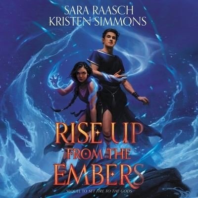 Cover for Sara Raasch · Rise Up from the Embers (CD) (2021)