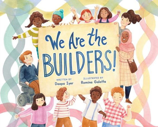 We Are the Builders! - Deepa Iyer - Książki - Simon & Schuster - 9781665932431 - 26 września 2024