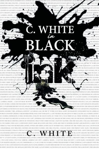 Cover for C. White · C. White in Black Ink! (Book) (2022)