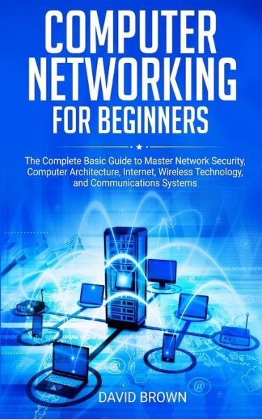 Cover for David Brown · Computer Networking for Beginners (Taschenbuch) (2019)