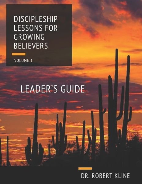Cover for David Dean · Discipleship Lessons For Growing Believers (Paperback Book) (2019)