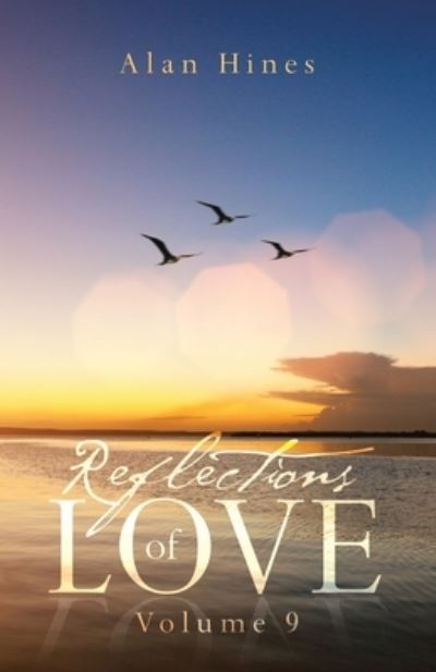 Cover for Alan Hines · Reflections of Love (Bog) (2020)