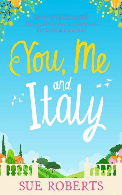 Cover for Sue Roberts · You, Me and Italy (CD) (2021)