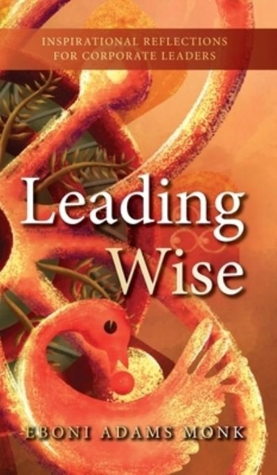Cover for Eboni Adams Monk · Leading Wise (Hardcover Book) (2021)