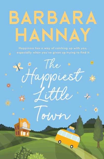 Cover for Barbara Hannay · The Happiest Little Town (Paperback Book) (2022)