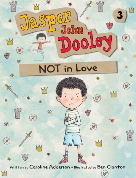 Cover for Caroline Adderson · Jasper John Dooley: NOT in Love (Paperback Book)