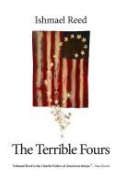 Cover for Ishmael Reed · The Terrible Fours - Baraka Fiction (Paperback Book) (2021)