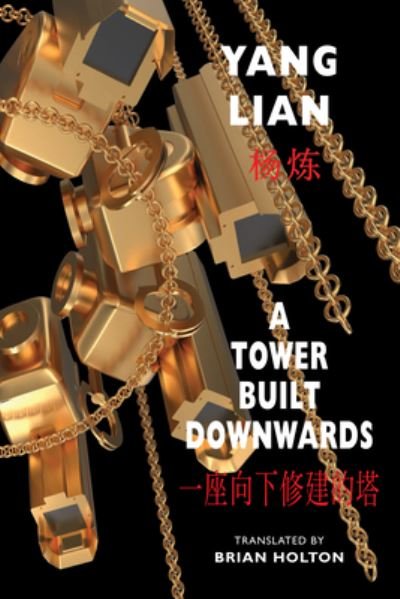 Cover for Yang Lian · A Tower Built Downwards (Paperback Bog) (2023)
