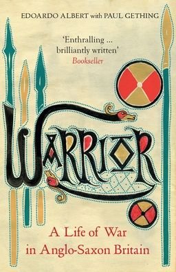 Cover for Edoardo Albert · Warrior: A Life of War in Anglo-Saxon Britain (Pocketbok) (2020)