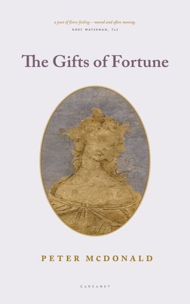 Cover for Peter McDonald · The Gifts of Fortune (Paperback Bog) (2020)
