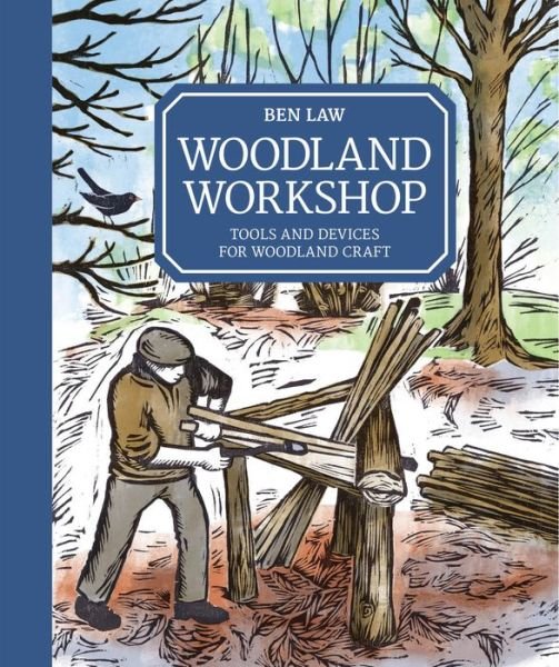 Cover for B Law · Woodland Workshop (Hardcover Book) (2018)