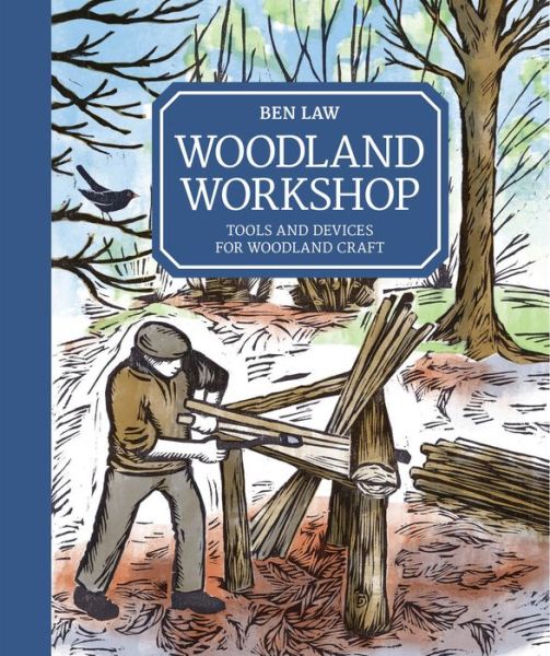 Cover for B Law · Woodland Workshop (Inbunden Bok) (2018)