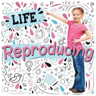 Cover for Holly Duhig · Reproducing - Life (Hardcover Book) (2018)