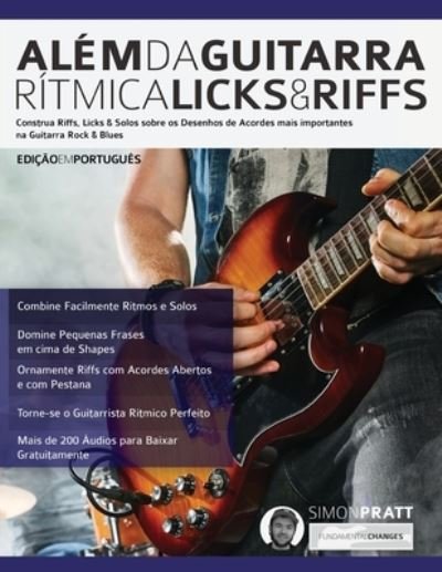 Cover for Simon Pratt · AleÌm da Guitarra RiÌtmica - Licks &amp; Riffs (Taschenbuch) (2019)