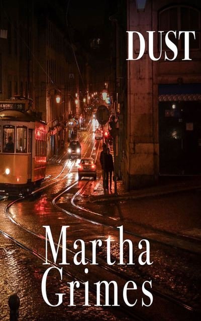 Cover for Martha Grimes · Dust (CD) (2020)