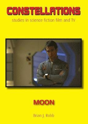 Moon - Constellations - Brian J. Robb - Books - Liverpool University Press - 9781800856431 - April 3, 2023