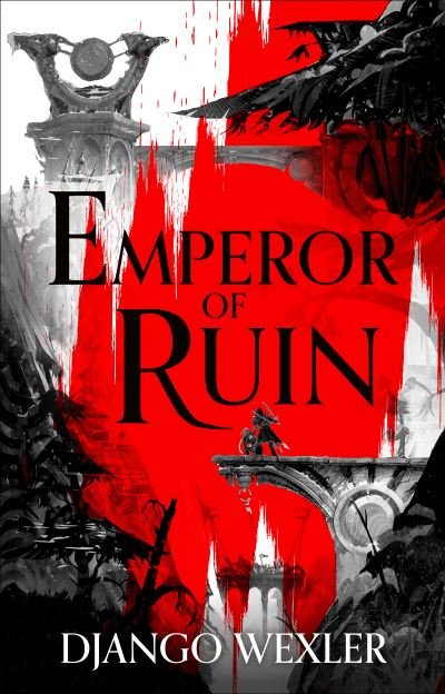 Cover for Wexler Django Wexler · Emperor of Ruin (Paperback Book) (2023)