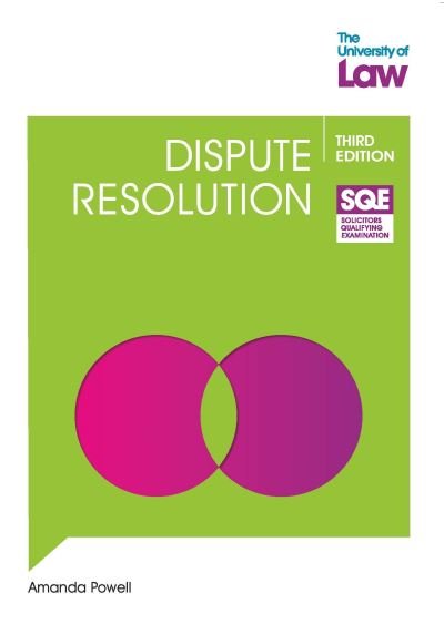 Amanda Powell · SQE - Dispute Resolution 3e (Paperback Book) [New edition] (2023)