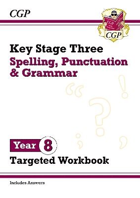 Cover for CGP Books · New KS3 Year 8 Spelling, Punctuation and Grammar Targeted Workbook (with answers) (Paperback Book) (2025)