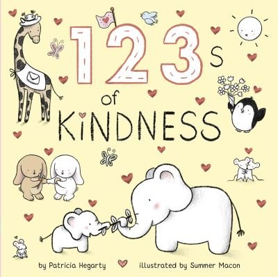 Cover for Patricia Hegarty · 123 of Kindness (Kartongbok) (2023)