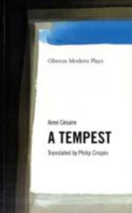Cover for Aime Cesaire · A Tempest - Oberon Modern Plays (Pocketbok) (2002)