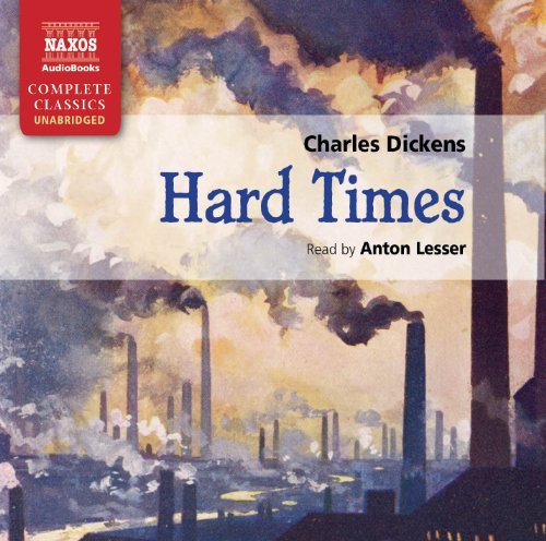 Cover for Anton Lesser · * Hard Times (CD) [Unabridged edition] (2011)