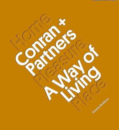 Cover for Dominic Bradbury · Conran + Partners: A Way of Living (Gebundenes Buch) (2020)
