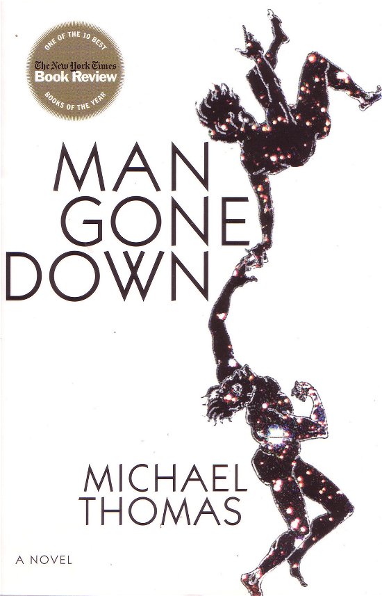 Cover for Michael Thomas · Man Gone Down (Paperback Book) [Main edition] (2009)
