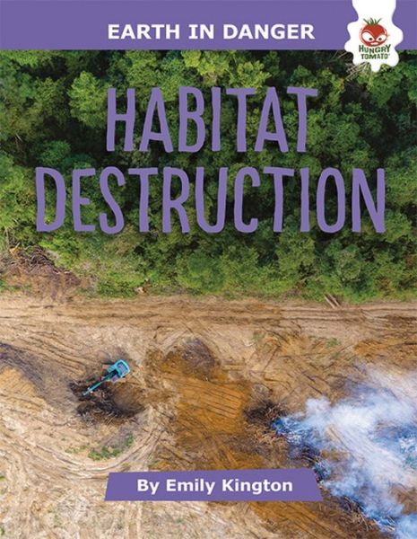 Cover for Emily Kington · Habitat Destruction (Hardcover Book) (2022)