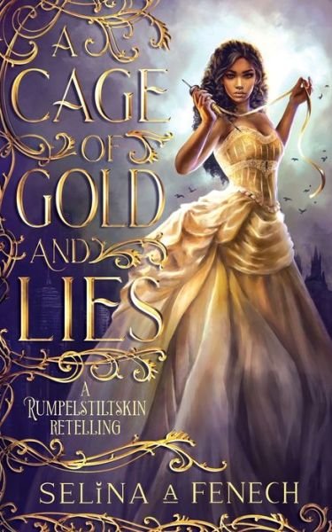 Cover for Selina A. Fenech · A Cage of Gold and Lies (Paperback Book) (2022)