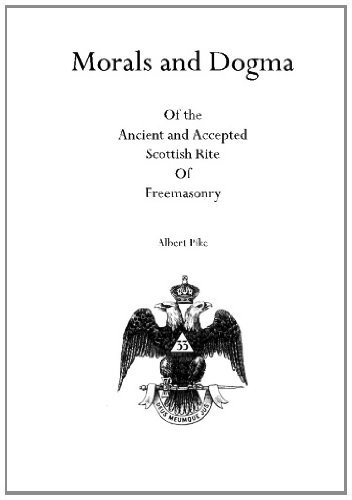 Cover for Albert Pike · Morals and Dogma: of the Ancient and Accepted  Scottish Rite of Freemasonry (Taschenbuch) (2011)