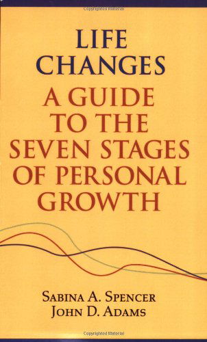 Life Changes - John D. Adams - Books - Paraview Press - 9781931044431 - November 12, 2002