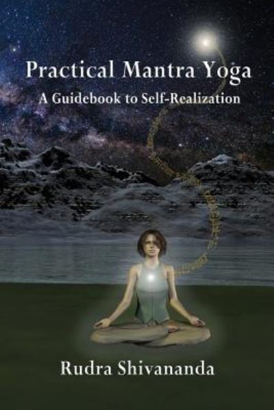 Cover for Rudra Shivananda · Practical Mantra Yoga (Paperback Book) (2015)