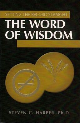 Cover for Ph.d. · The Word of Wisdom (Setting the Record Straight) (Paperback Book) (2008)