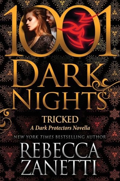 Cover for Rebecca Zanetti · Tricked (Pocketbok) (2016)