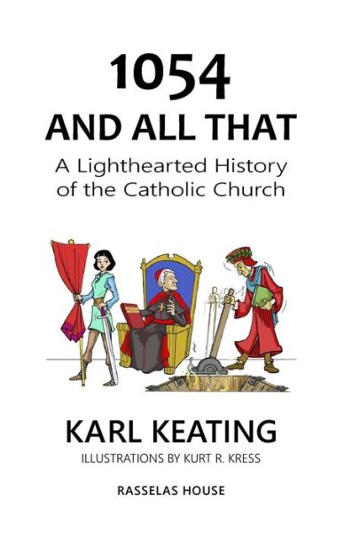 Cover for Karl Keating · 1054 and All That (Book) (2022)