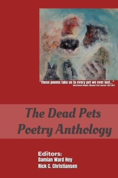 Cover for Damian Ward Hey · Dead Pets Poetry Anthology (Book) (2023)