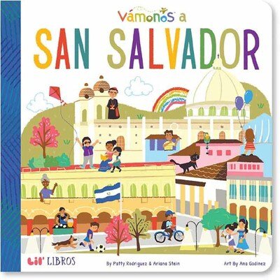 Cover for Patty Rodriguez · VAMANOS: San Salvador (Board book) [Bilingual edition] (2020)