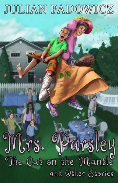 Cover for Julian Padowicz · Mrs. Parsley (Paperback Book) (2018)