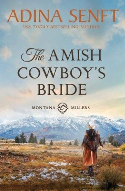 Cover for Adina Senft · The Amish Cowboy's Bride (Book) (2022)