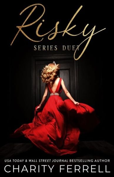 Cover for Charity Ferrell · Risky Series Duet (Book) (2022)