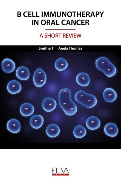 Cover for Anela Thomas · B Cell Immunotherapy in Oral Cancer (Paperback Book) (2020)