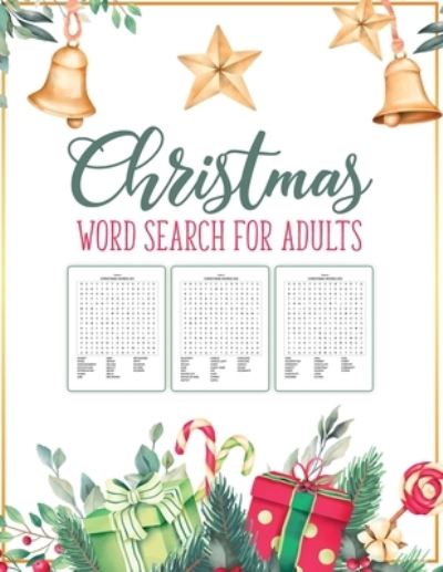 Cover for Aimee Michaels · Christmas Word Search For Adults: Puzzle Book - Holiday Fun For Adults and Kids - Activities Crafts - Games (Paperback Book) (2020)