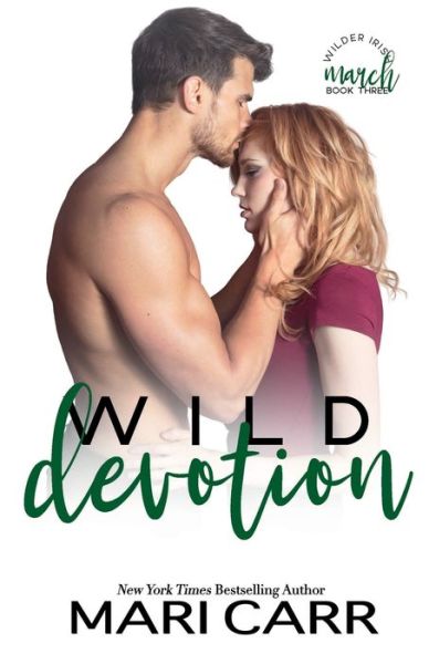 Cover for Mari Carr · Wild Devotion (Book) (2022)