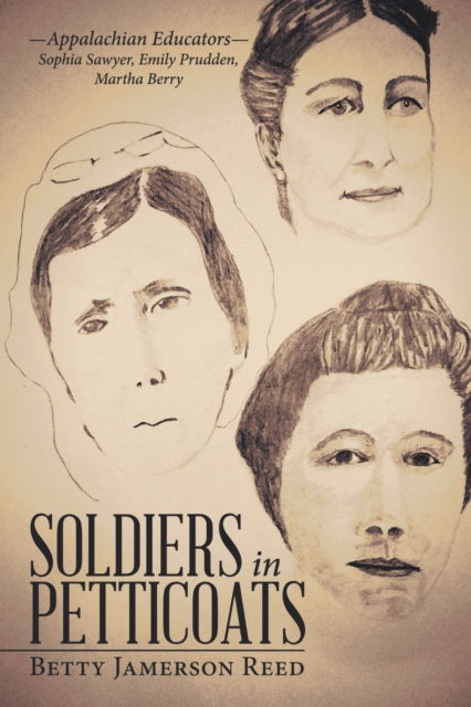 Cover for Betty Jamerson Reed · Soldiers in Petticoats (Paperback Book) (2019)