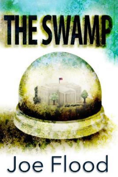 Cover for Joe Flood · The Swamp (Taschenbuch) (2017)