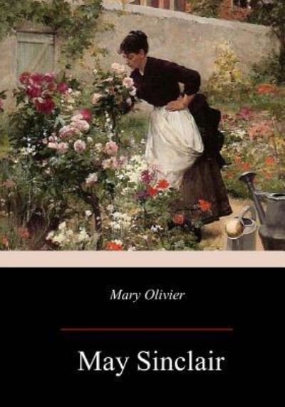Cover for May Sinclair · Mary Olivier (Paperback Bog) (2017)