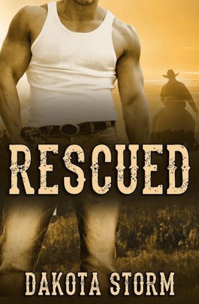 Cover for Dakota Storm · Rescued (Paperback Book) (2018)