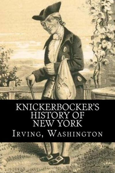 Cover for Irving Washington · Knickerbocker's History of New York (Paperback Book) (2017)