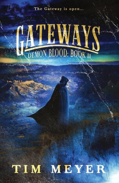 Cover for Tim Meyer · Gateways (Pocketbok) (2018)